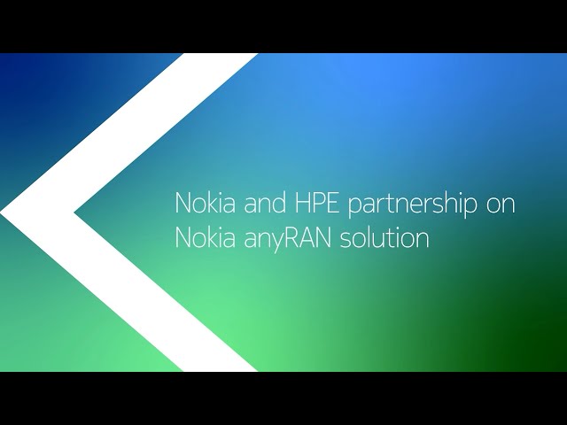 Watch Nokia and HPE partnership on Nokia anyRAN solution on YouTube.